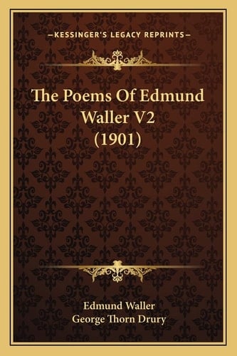 The Poems Of Edmund Waller V2 (1901)