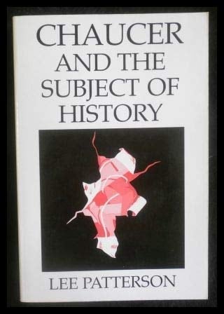 Chaucer and the Subject of History