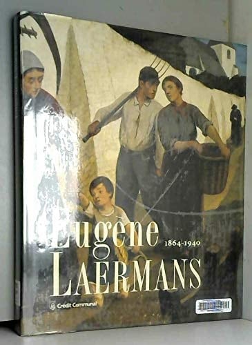 Eugène Laermans, 1864-1940