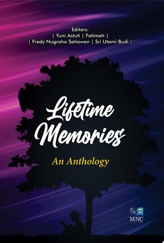 Lifetime Memories An Anthology