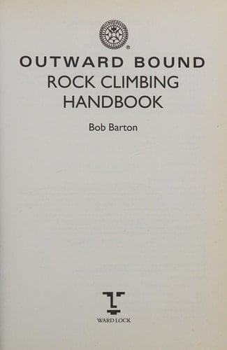 Outward Bound Rock Climbing Handbook