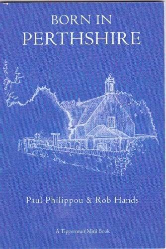 Born in Perthshire