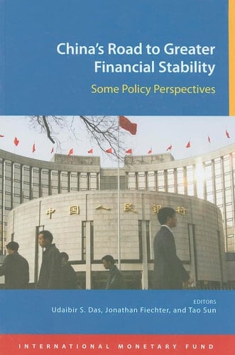 China's Road to Greater Financial Stability : Some Policy Perspectives