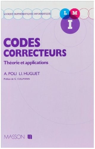 Codes correcteurs théorie et applications