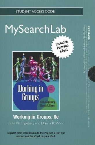 MySearchLab with eText -- Standalone Access Card -- for Working in Groups (6th Edition)