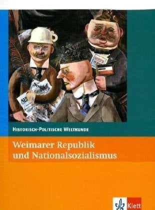 Weimarer Republik und Nationalsozialismus Kursmaterialien Geschichte Oberstufe