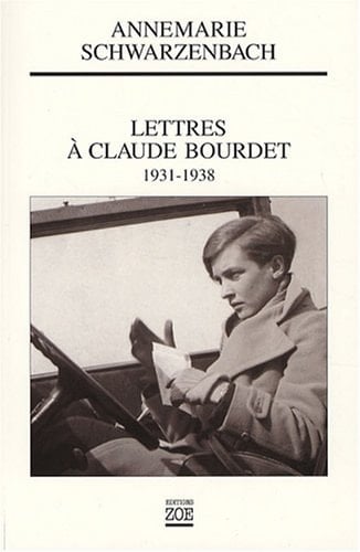 LETTRES A CLAUDE BOURDET. 1931-1938