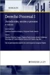 Derecho procesal I jurisdicción, acción y proceso [5a edición]