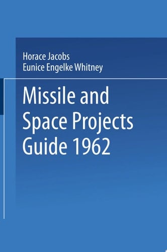 Missile and Space Projects Guide 1962