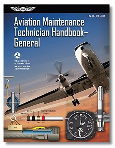 Airframe and Powerplant Mechanics General Handbook