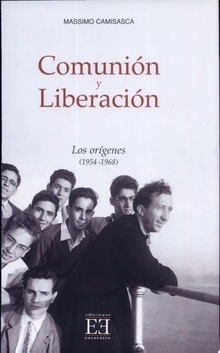 Comunión y Liberación/1. Los orígenes (1954-1968)