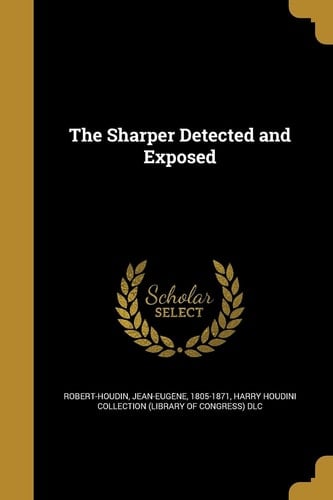 The Sharper Detected and Exposed