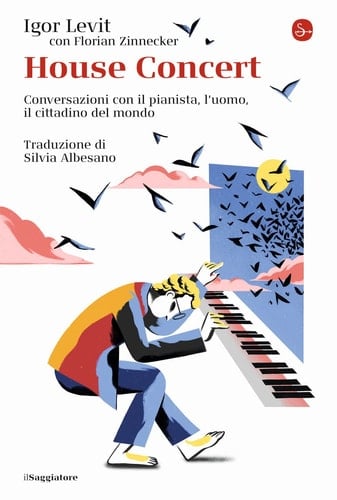 House concert conversazioni con il pianista, l'uomo, il cittadino del mondo