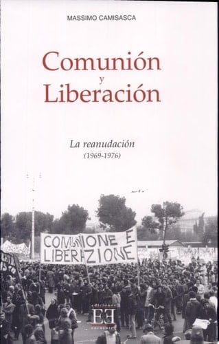 Comunión y Liberación/2. La reanudación (1969-1976)