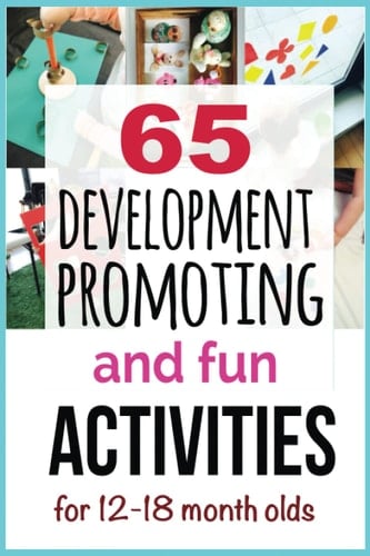 65 Development-Promoting and Fun Activities for 12-18 Month Olds