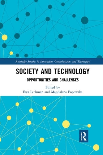 Society and Technology Opportunities and Challenges