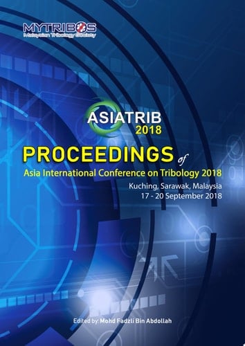 Proceedings of Asia International Conference on Tribology 2018
