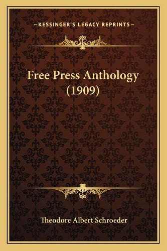 Free Press Anthology (1909)