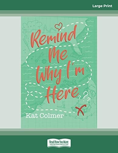 Remind Me why I'm Here