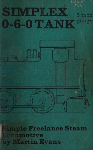 " Simplex " : 5 " Gauge 0-6-0T Live Steam Locomotive