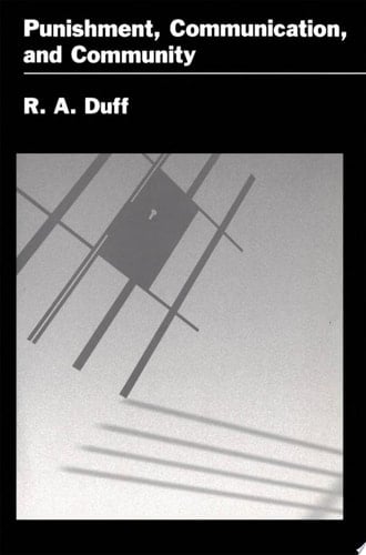 Punishment, Communication, and Community (Studies in Crime and Public Policy)