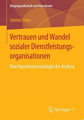 Vertrauen und Wandel sozialer Dienstleistungsorganisationen