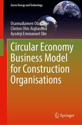 Circular Economy Business Model for Construction Organisations