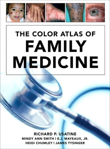 The Color Atlas of Family Medicine