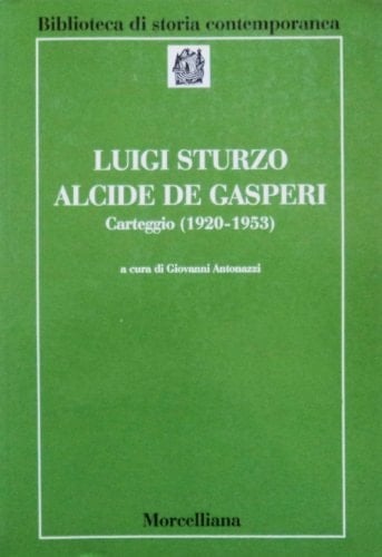 Carteggio (1920-1953) (Biblioteca di storia contemporanea) (Italian Edition)