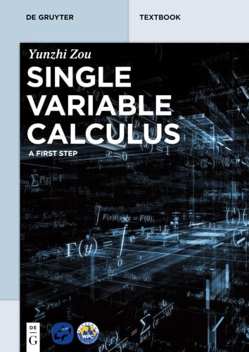 Single Variable Calculus A First Step