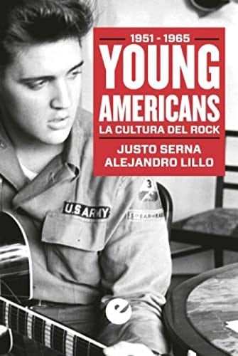 Young Americans la cultura del rock (1951-1965)