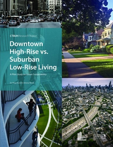 Downtown High-Rise Vs. Suburban Low-Rise Living A Pilot Study on Urban Sustainability