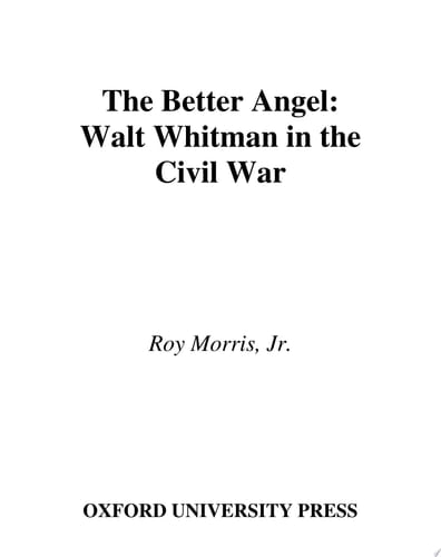 Better Angel: Walt Whitman in the Civil War
