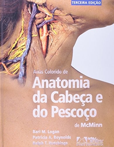 Atlas Colorido de Anatomia da Cabeça e Pescoço (Em Portuguese do Brasil)