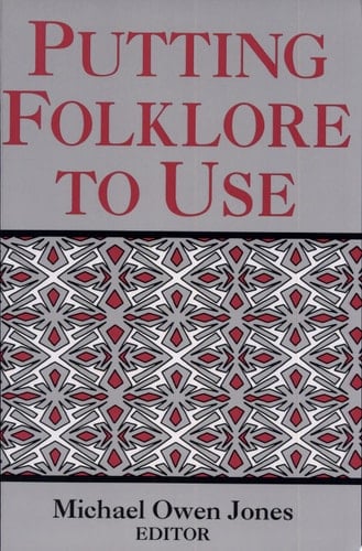 Putting Folklore to Use