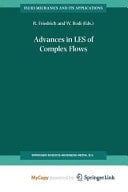 Advances in LES of Complex Flows Proceedings of the Euromech Colloquium 412, held in Munich, Germany 4∓6 October 2000