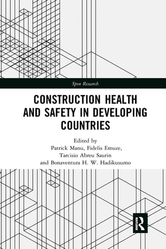 Construction Health and Safety in Developing Countries