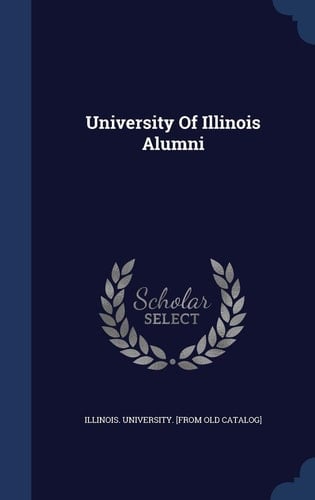 University Of Illinois Alumni