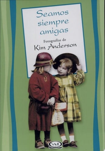 Seamos Siempre Amigas