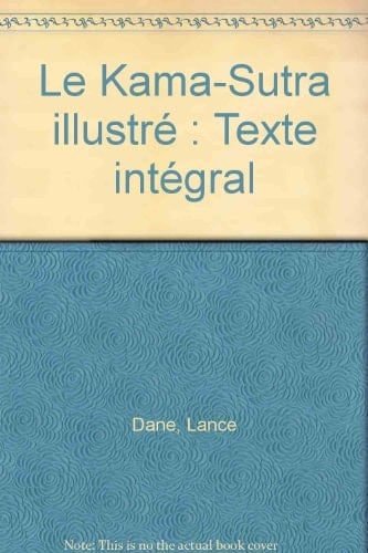 Le Kama-Sutra illustré Texte intégral