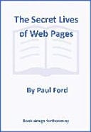 The Secret Lives of Web Pages