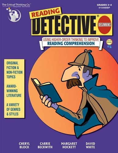Reading Detective Beginning Using Higher-Order Thinking to Improve Reading Comprehension