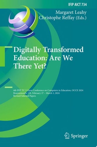 Digitally Transformed Education: Are We There Yet?