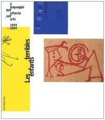 Language of childhood in art 1909-2004