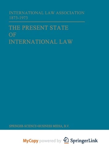 The Present State of International Law and Other Essays