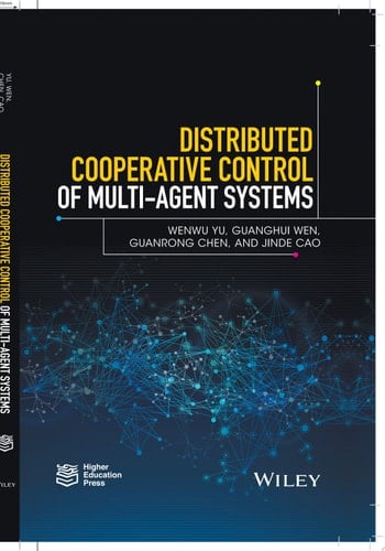 Distributed Cooperative Control of Multi-agent Systems