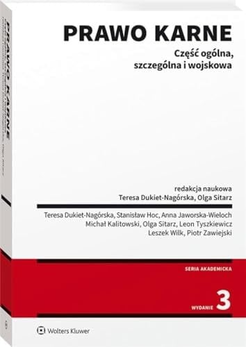 Prawo karne część ogólna, szczególna i wojskowa