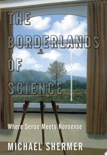 The Borderlands Of Science