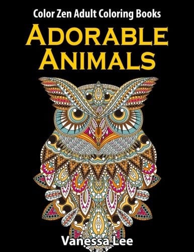 Adorable Animals: Color Zen Adult Coloring Book