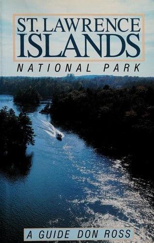 St. Lawrence Islands National Park